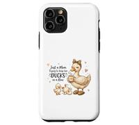 Carcasa para iPhone 11 Pro Funny Mom Just a Mom Trying to Keep Her Ducks Humor