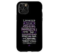 Carcasa para iPhone 11 Pro Funny Saying - I Wanted To Go Jogging But Proverbs 28:1