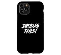 Carcasa para iPhone 11 Pro Funny Scrum Agile Devops QA Testing - ¡Depurar Esto!