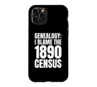 Carcasa para iPhone 11 Pro Genealogía Humor Culpo al censo de 1890 Historia Familiar