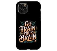 Carcasa para iPhone 11 Pro Go Train Your Brain Fitness Enfoque Metas Bienestar -
