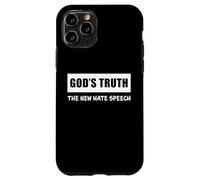 Carcasa para iPhone 11 Pro God'S Truth The New Hate Speech: Political Correctness