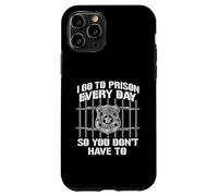 Carcasa para iPhone 11 Pro Gracioso I Go To Prison Everyday So You Don't Have To Officer