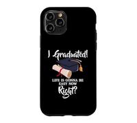 Carcasa para iPhone 11 Pro Graduated Life Is Gonna Be Easy Now Right - Graduación Divertida