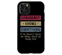 Carcasa para iPhone 11 Pro Granddaddy Knows Everything Humor Saying Retro Grandpa