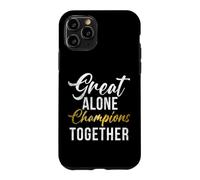 Carcasa para iPhone 11 Pro Grandes campeones Solos Juntos Deporte Equipo