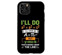 Carcasa para iPhone 11 Pro Haré A2 + B2 = C2 Ahí es Donde Trazo la línea matemática