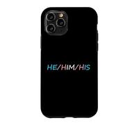 Carcasa para iPhone 11 Pro HE Him His Pronouns Trans Transgender Pround Trans Men Pride