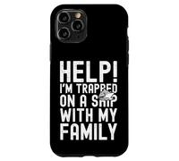 Carcasa para iPhone 11 Pro Help I'm Trapped On A Ship with My Family Funny Cruise