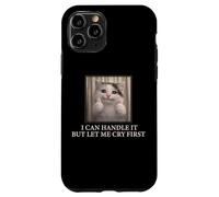 Carcasa para iPhone 11 Pro I Can Handle It Cute Cat Meme Humor Existencial Divertido