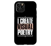 Carcasa para iPhone 11 Pro I Create Visual Poetry