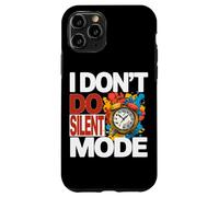 Carcasa para iPhone 11 Pro I Don't DO Silent Mode