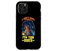 Carcasa para iPhone 11 Pro I Don't Have A Curfew MY TBR Does