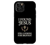 Carcasa para iPhone 11 Pro I Found Jesus Still Looking For Bigfoot Cristian fe Rezando