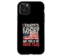 Carcasa para iPhone 11 Pro I Identify As An American Patriot This Is My Pride Flag