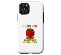 Carcasa para iPhone 11 Pro I Love You from My Head To-Ma-Toes (Declaración Divertida)
