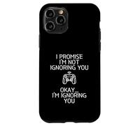 Carcasa para iPhone 11 Pro I Promise I'm Not Ignoring You.. Funny Sarcastic Gamer Humor