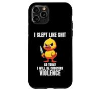 Carcasa para iPhone 11 Pro I Slept Like Shit So Today I'm Choosing Violence Duck Knife