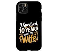 Carcasa para iPhone 11 Pro I Survived 10 Years with My Wife Aniversario Marido |-