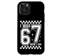 Carcasa para iPhone 11 Pro I Was 6 Now I'm 7 Funny 67 Birthday Boys Girls Party