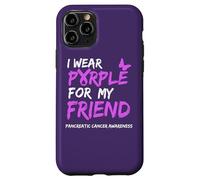 Carcasa para iPhone 11 Pro I Wear Purple for my Friend Pancreatic Cancer Awareness