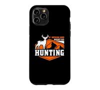Carcasa para iPhone 11 Pro If Nothing Goes Right Hunting Hunter Life Adventure Nature