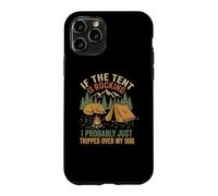 Carcasa para iPhone 11 Pro If The Tent Is Rocking - Divertido Amante de los Perros para Acampar Divertido