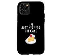 Carcasa para iPhone 11 Pro I'm Just Here For The Cake Funny Wedding Party Costume Cakes
