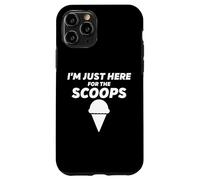 Carcasa para iPhone 11 Pro I'm Just Here For The Scoops - Funny Vanilla Ice Cream Joke