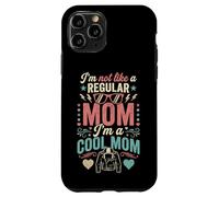Carcasa para iPhone 11 Pro I'm Not Like A Regular Mom I'm A Cool Mom Retro Edgy