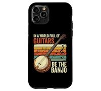 Carcasa para iPhone 11 Pro In A World Full of Guitars Be The Banjo