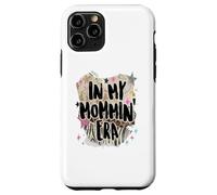 Carcasa para iPhone 11 Pro In My Mommin Era Trendy Mom Phrase Funny Design