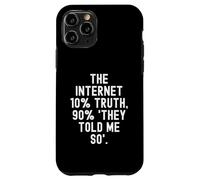 Carcasa para iPhone 11 Pro Internet 10 Verdad 90 me dijeron Tan Motivacional