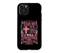 Carcasa para iPhone 11 Pro Isaías 41:10 Versículo de la Biblia Oración de concientización sobre el cáncer de Mama