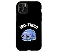 Carcasa para iPhone 11 Pro ISO-Cansado Isopod Divertido Roly Poly Pill Bug Humor
