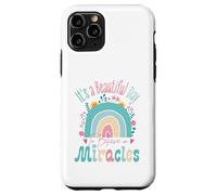 Carcasa para iPhone 11 Pro It's a Beautiful Day to Believe in Miracles Inspirational