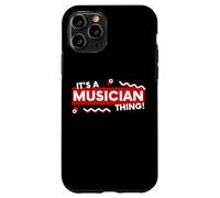 Carcasa para iPhone 11 Pro It's a Musician Thing Band Member Musical Artist Songwriter