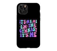 Carcasa para iPhone 11 Pro It's Me Hi I'm The Gymnast It's Me Exercise Lovers Girls