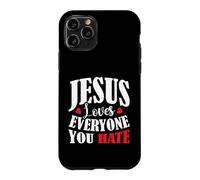 Carcasa para iPhone 11 Pro Jesus Loves Everyone You Hate