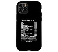 Carcasa para iPhone 11 Pro Jesús pagó Todo el Cristianismo Biblia Cristiana Romanos 6 23