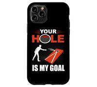 Carcasa para iPhone 11 Pro Juego de pufs Your Hole Is My Goal, Divertido Juego de Cornhole