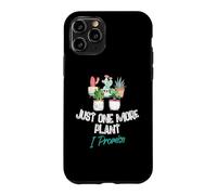 Carcasa para iPhone 11 Pro Just One More Plant I Promise - Houseplant Appreciation Day