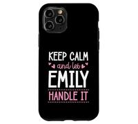 Carcasa para iPhone 11 Pro Keep Calm and Let Emily Handle It Chill Nombre