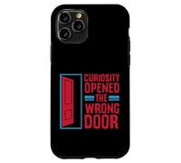 Carcasa para iPhone 11 Pro La curiosidad abrió la Puerta equivocada