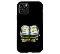 Carcasa para iPhone 11 Pro La Hoja de cálculo Nunca miente el Humor del Contador