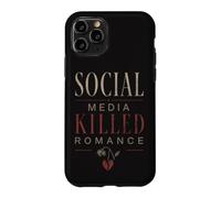 Carcasa para iPhone 11 Pro Las Redes sociales Antiguas Mataron el Humor de Las Citas románticas