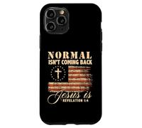 Carcasa para iPhone 11 Pro Love In Faith Normal ISN’t Coming Back Christian