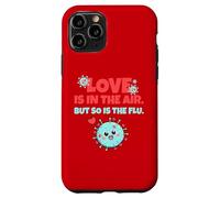 Carcasa para iPhone 11 Pro Love is In The Air But So Is The Flu Funny Valentine's Day