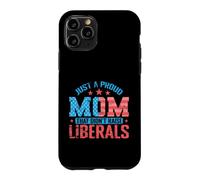 Carcasa para iPhone 11 Pro Madre Orgullosa Que no crió a los liberales