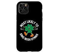 Carcasa para iPhone 11 Pro Más probabilidades de Cantar un Himno irlandés Shamrock Día de San Patricio